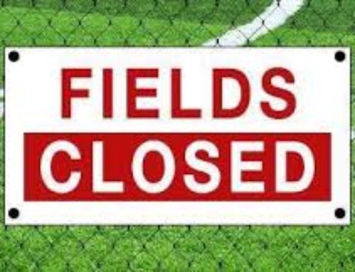 GRASS FIELDS CLOSED UNTIL THURSDAY